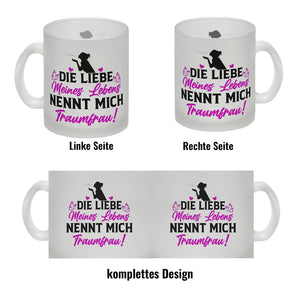 Die Liebe meines Lebens nennt mich Traumfrau Kaffeebecher zum Valentinstag