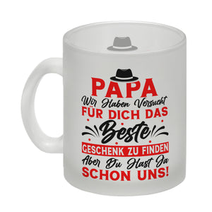 Papa wir haben versucht das beste Geschenk zu finden... Kaffeebecher