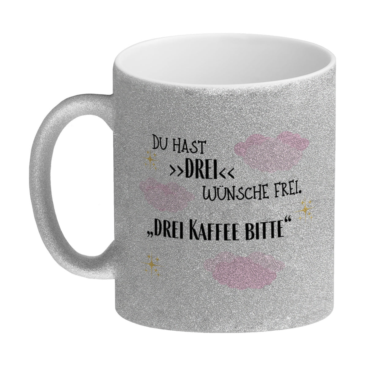 Drei Wünsche Frei Kaffeebecher mit Spruch Drei Kaffee bitte