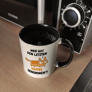 Katzen Kaffeebecher mit Spruch Wer hat den letzten Kaffee genommen?!