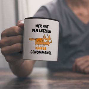 Katzen Kaffeebecher mit Spruch Wer hat den letzten Kaffee genommen?!