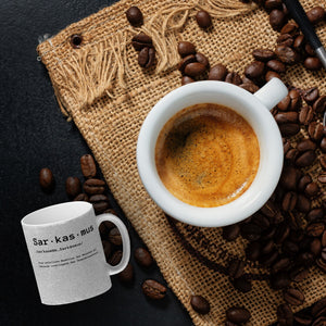 Sarkasmus Definiton Kaffeebecher mit Spruch