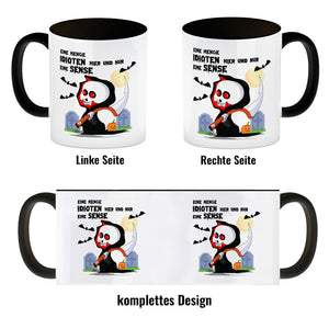 Sensenmann Halloween Kaffeebecher mit Spruch