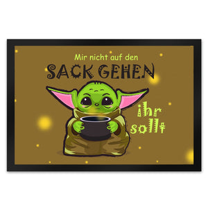 Science-Fiction Fußmatte in 35x50 cm mit Spruch nicht auf den Sack gehen ihr sollt