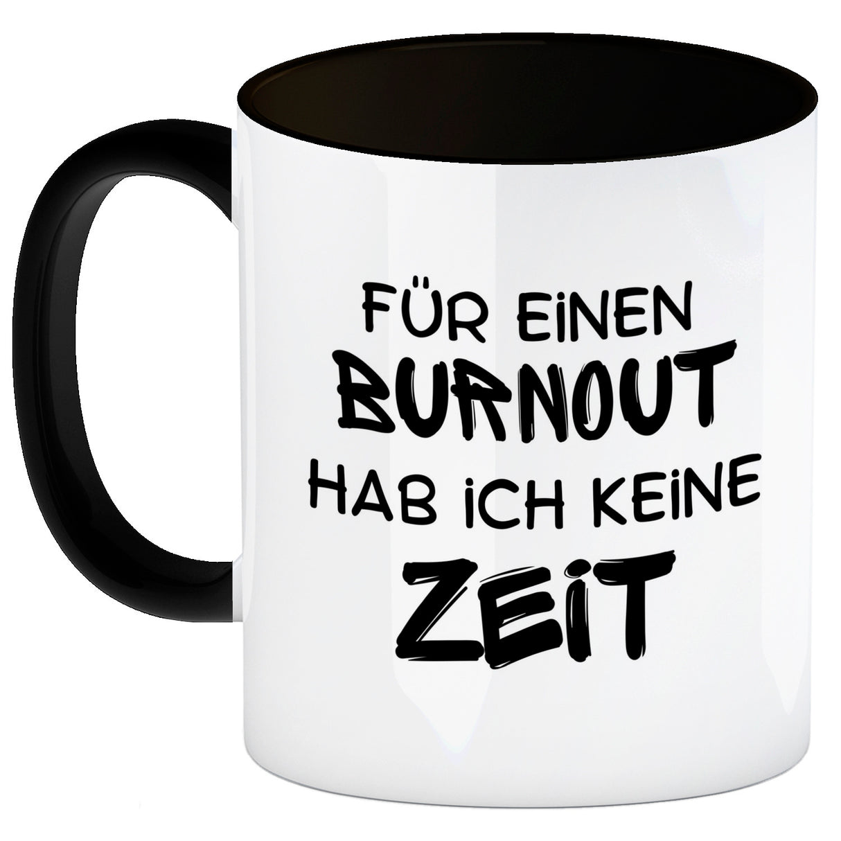 Büro Kaffeebecher mit Spruch Für einen Burnout keine Zeit in bunt