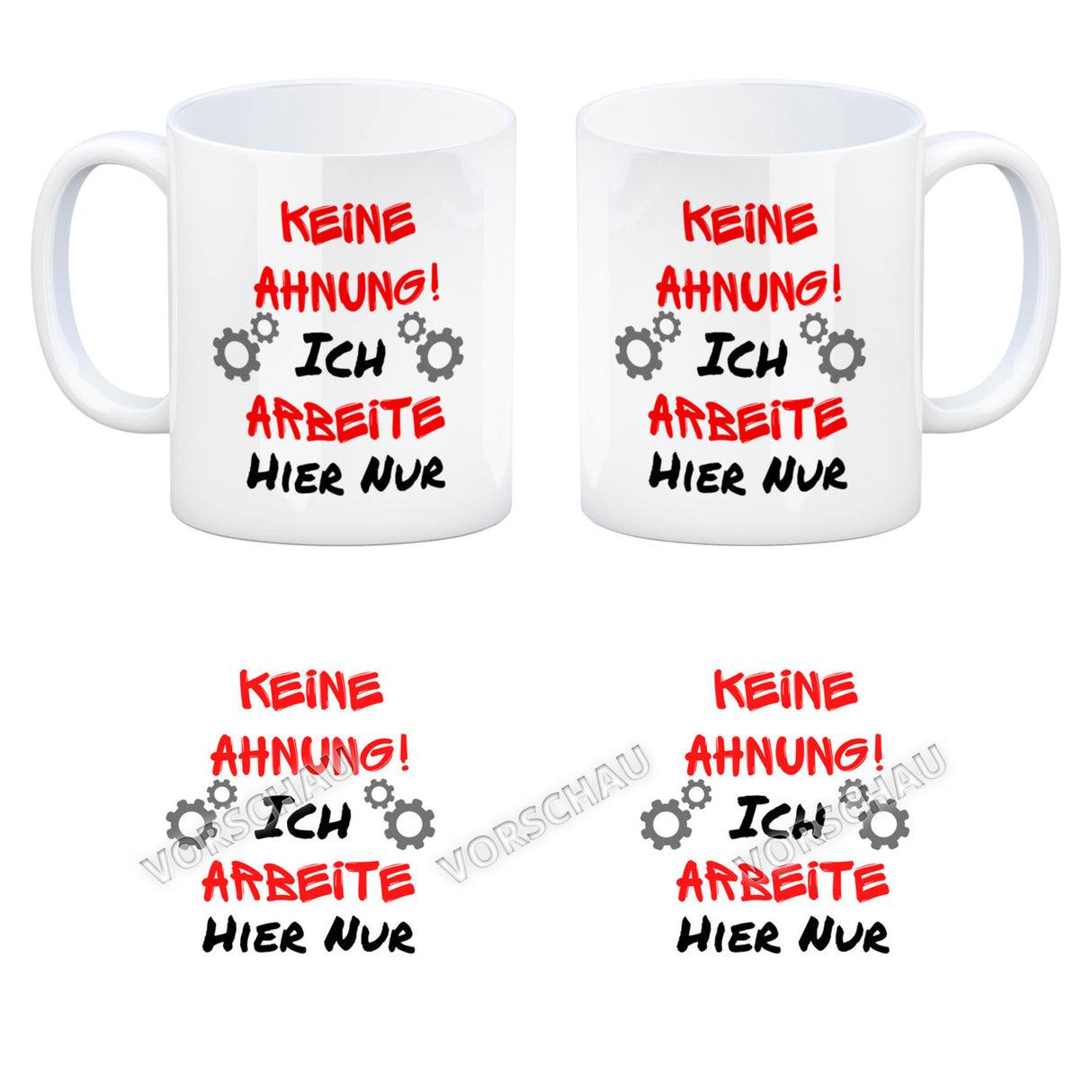Keine Ahnung! Kaffeebecher mit Spruch Ich arbeite hier nur