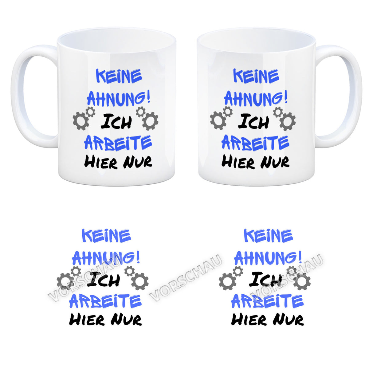 Keine Ahnung! Kaffeebecher mit Spruch Ich arbeite hier nur