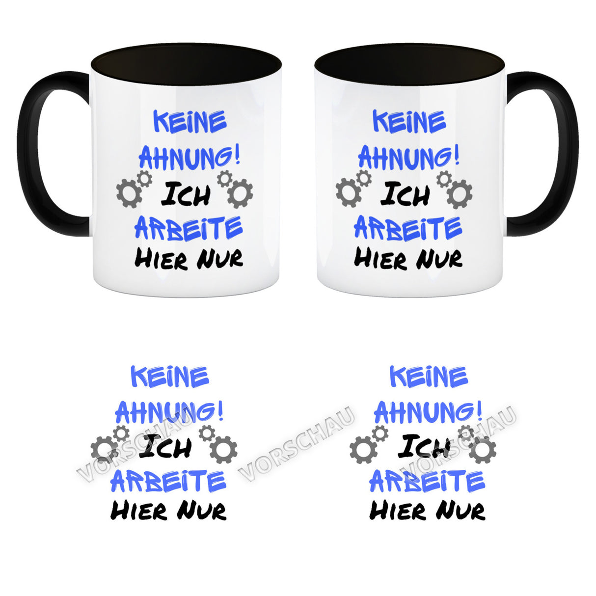 Keine Ahnung! Kaffeebecher mit Spruch Ich arbeite hier nur
