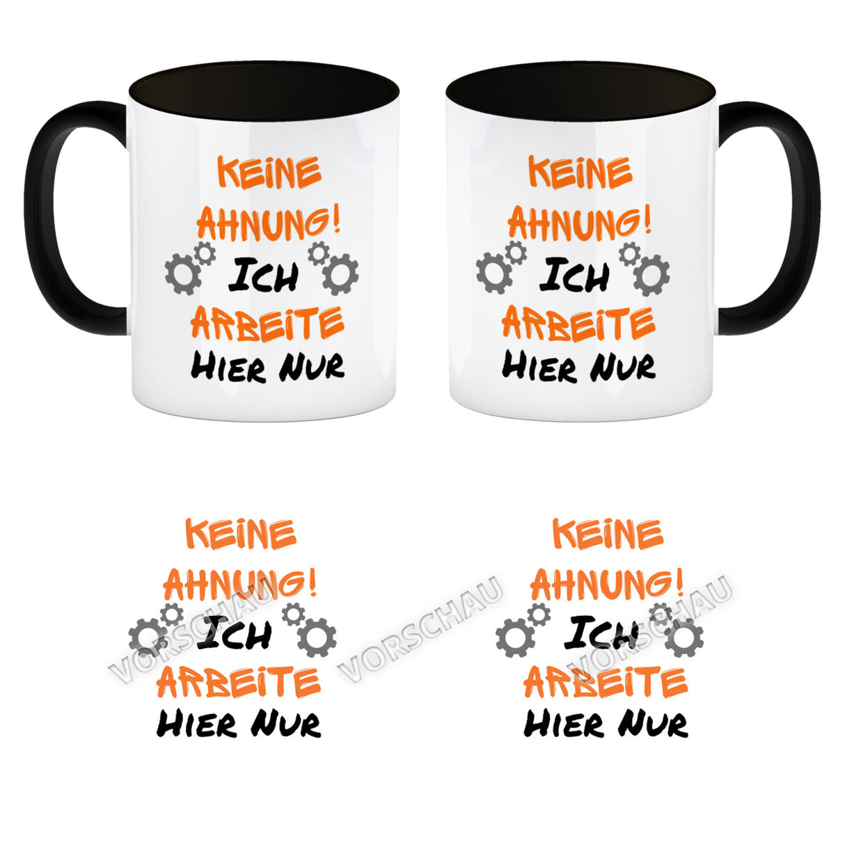 Keine Ahnung! Kaffeebecher mit Spruch Ich arbeite hier nur