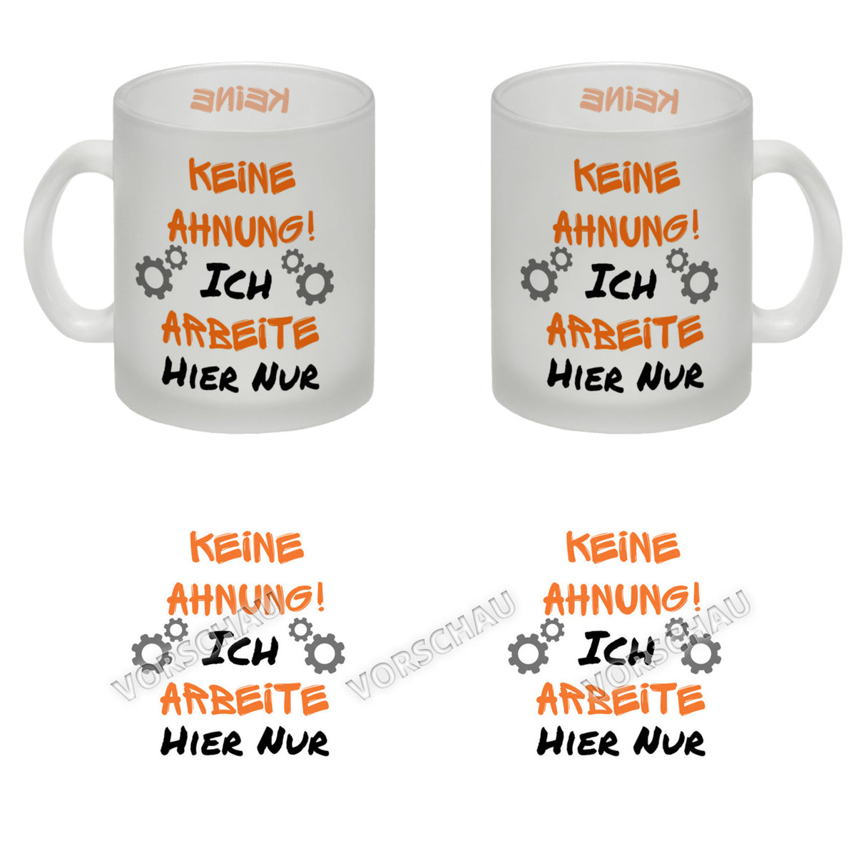 Keine Ahnung! Kaffeebecher mit Spruch Ich arbeite hier nur