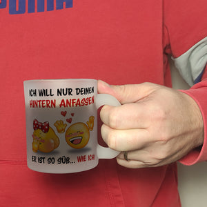 Hintern anfassen Kaffeebecher mit Emoticons und Spruch