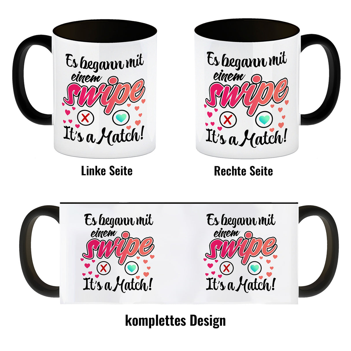 Es begann mit einem swipe Kaffeebecher mit Spruch It's a Match