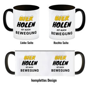Bier Kaffeebecher mit Spruch - Bier holen ist auch Bewegung