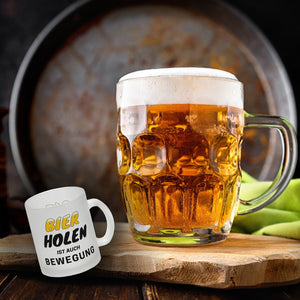Bier Kaffeebecher mit Spruch - Bier holen ist auch Bewegung