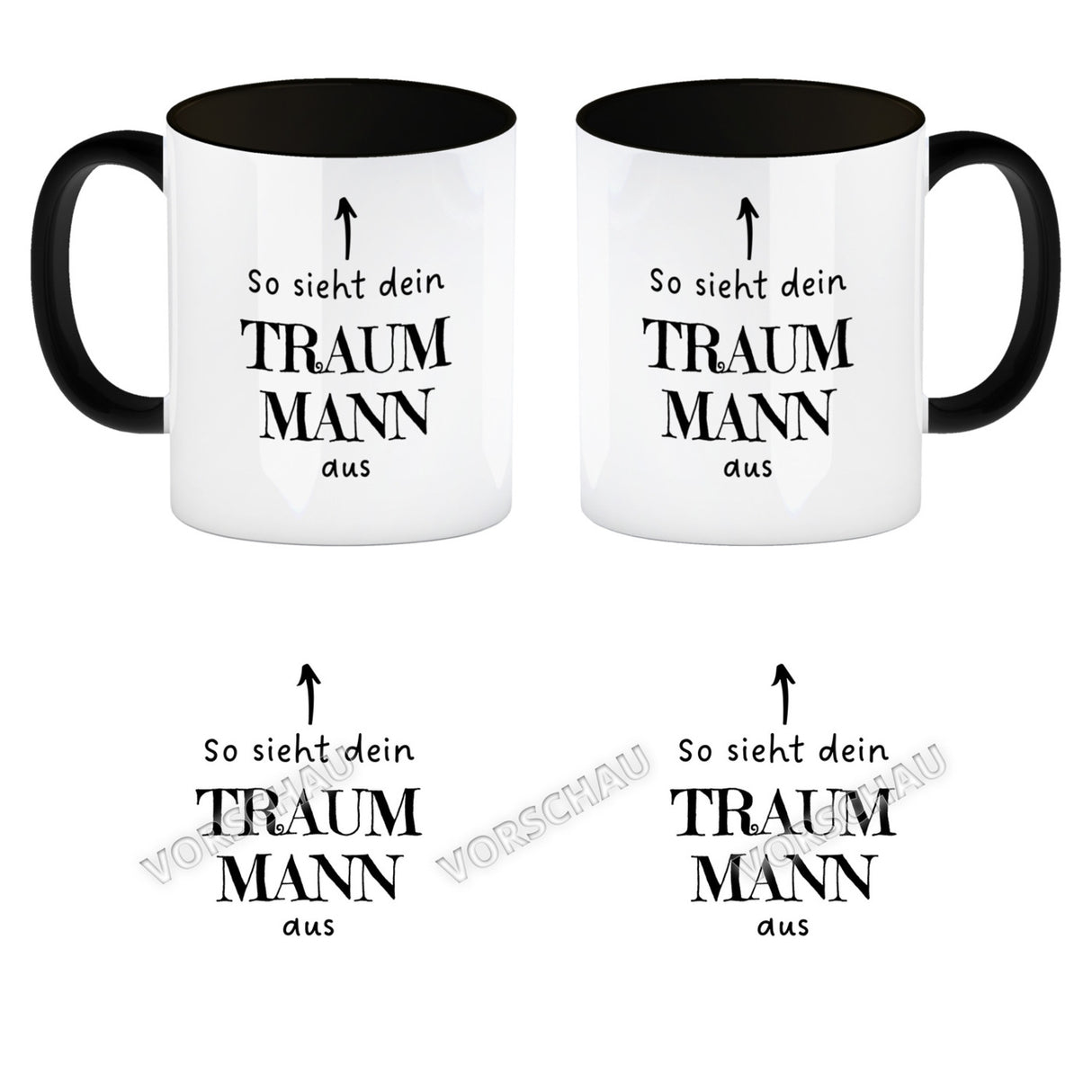 Traumfrau Kaffeebecher mit Spruch: So sieht deine Traumfrau aus