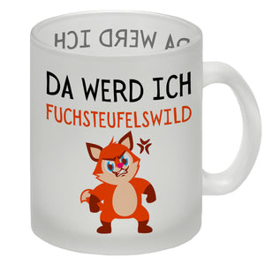 Fuchs Kaffeebecher mit Spruch This makes me fox devils wild