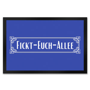 Fickt-Euch-Allee Fußmatte in 35x50 cm mit Spruch Retro Straßenschild