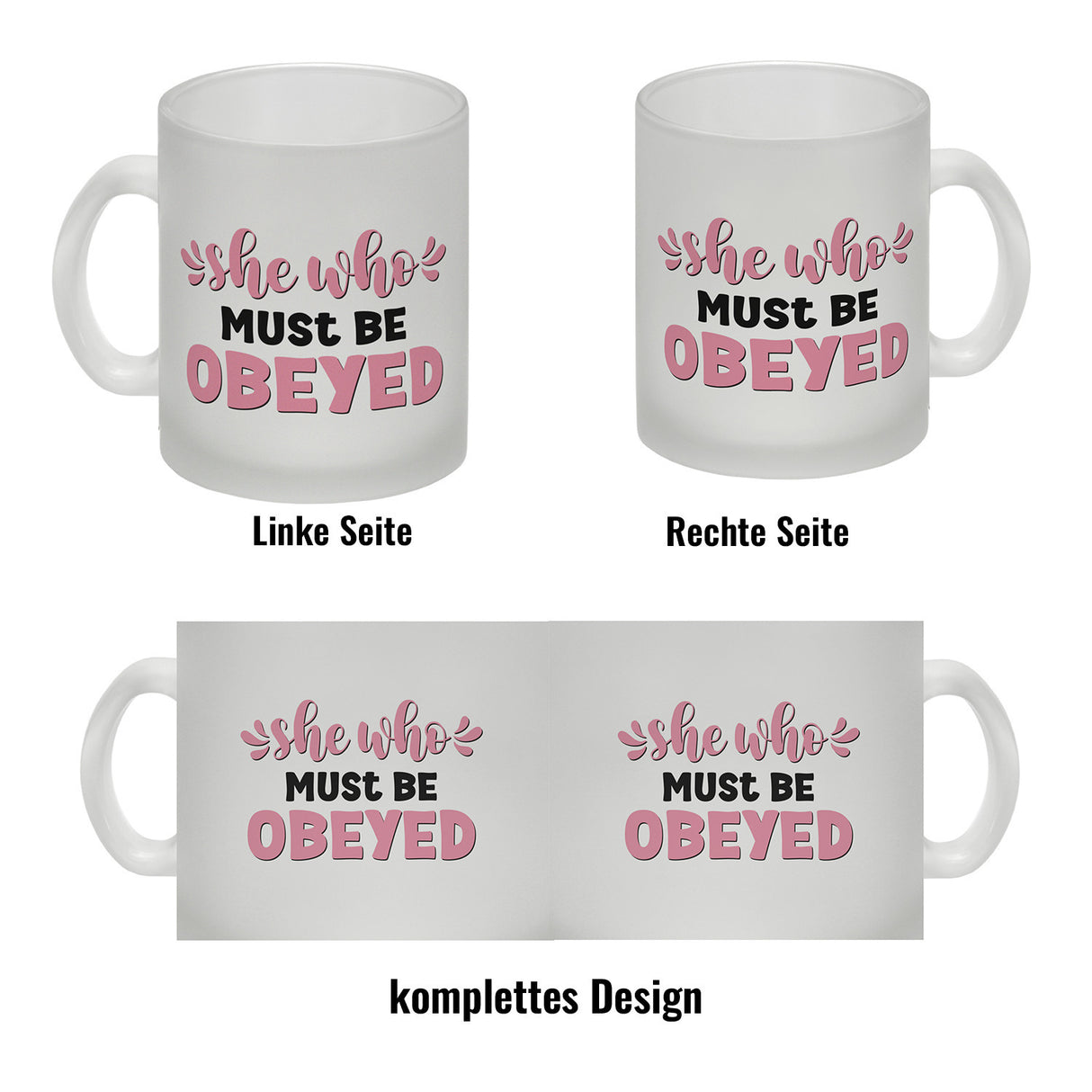 She who must be obeyed Kaffeebecher mit Spruch