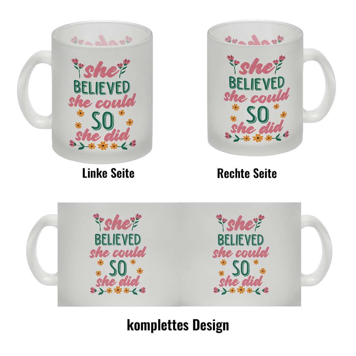 Motivation Kaffeebecher mit Spruch She believed she could so she did