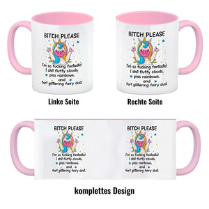 Einhorn Kaffeebecher mit Spruch - Bitch Please