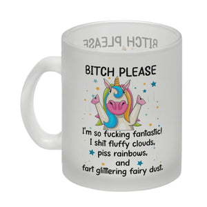 Einhorn Kaffeebecher mit Spruch - Bitch Please