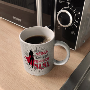 Superheldin Kaffeebecher : Meinen Superhelden nenne ich Mama