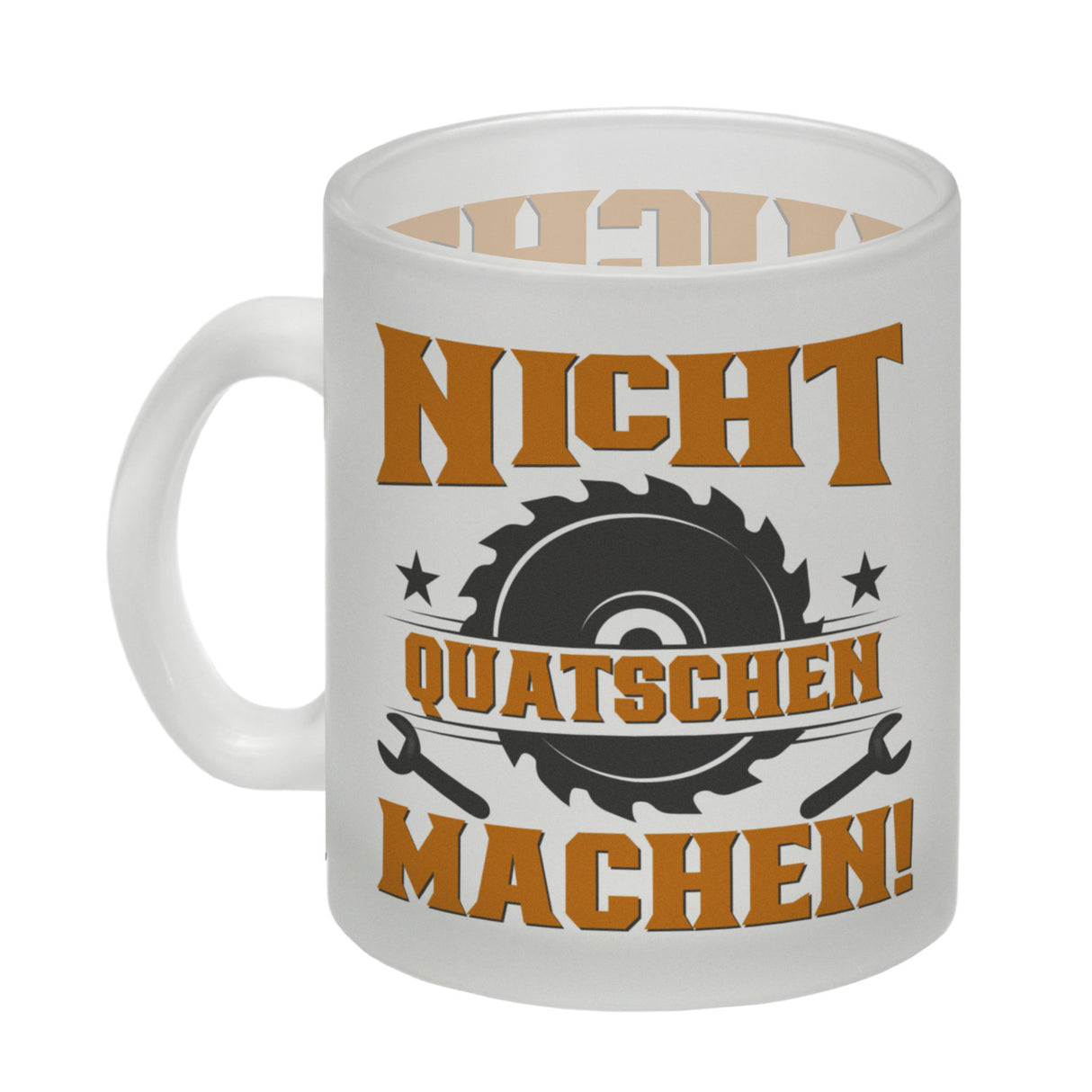 Nicht Quatschen. Machen! Kaffeebecher für Heimwerker