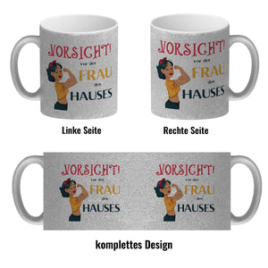 Hausfrau Kaffeebecher mit Spruch Vorsicht vor der Frau des Hauses