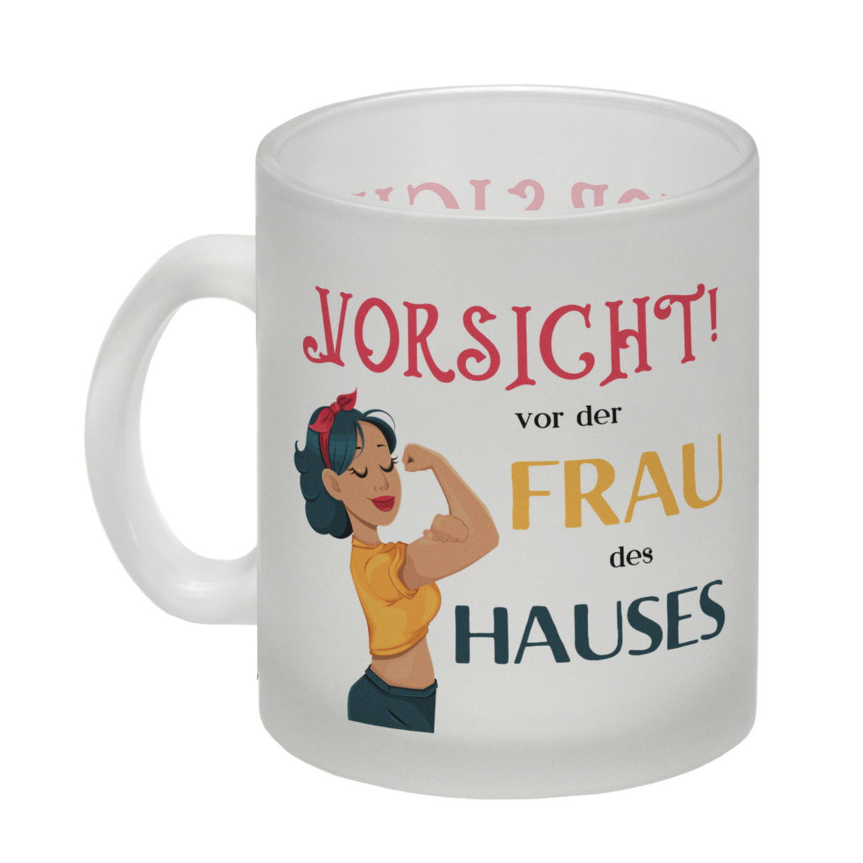 Hausfrau Kaffeebecher mit Spruch Vorsicht vor der Frau des Hauses