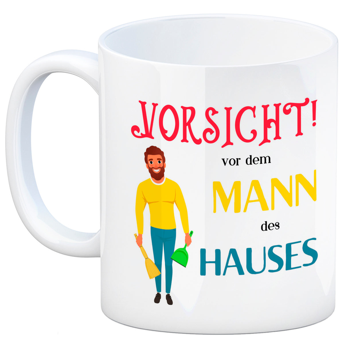Hausfrau Kaffeebecher mit Spruch Vorsicht vor der Frau des Hauses