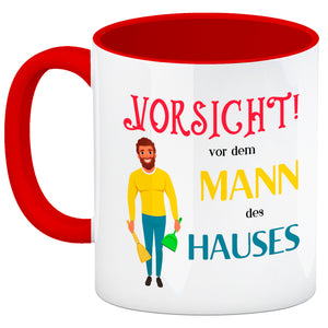 Hausfrau Kaffeebecher mit Spruch Vorsicht vor der Frau des Hauses
