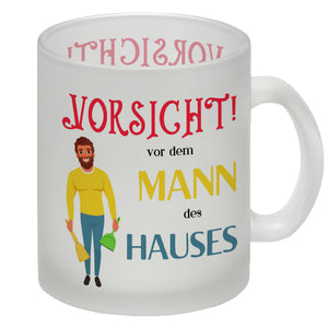 Hausfrau Kaffeebecher mit Spruch Vorsicht vor der Frau des Hauses