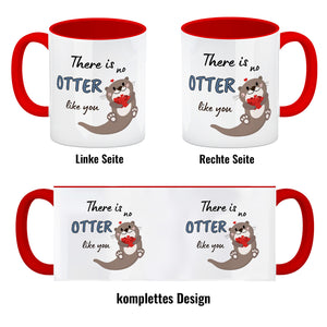 Otter Kaffeebecher mit Spruch: There is no Otter like you