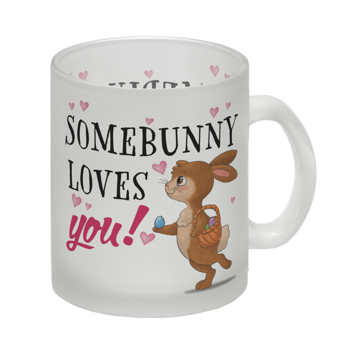 Somebunny loves you Kaffeebecher mit süßem Osterhasen