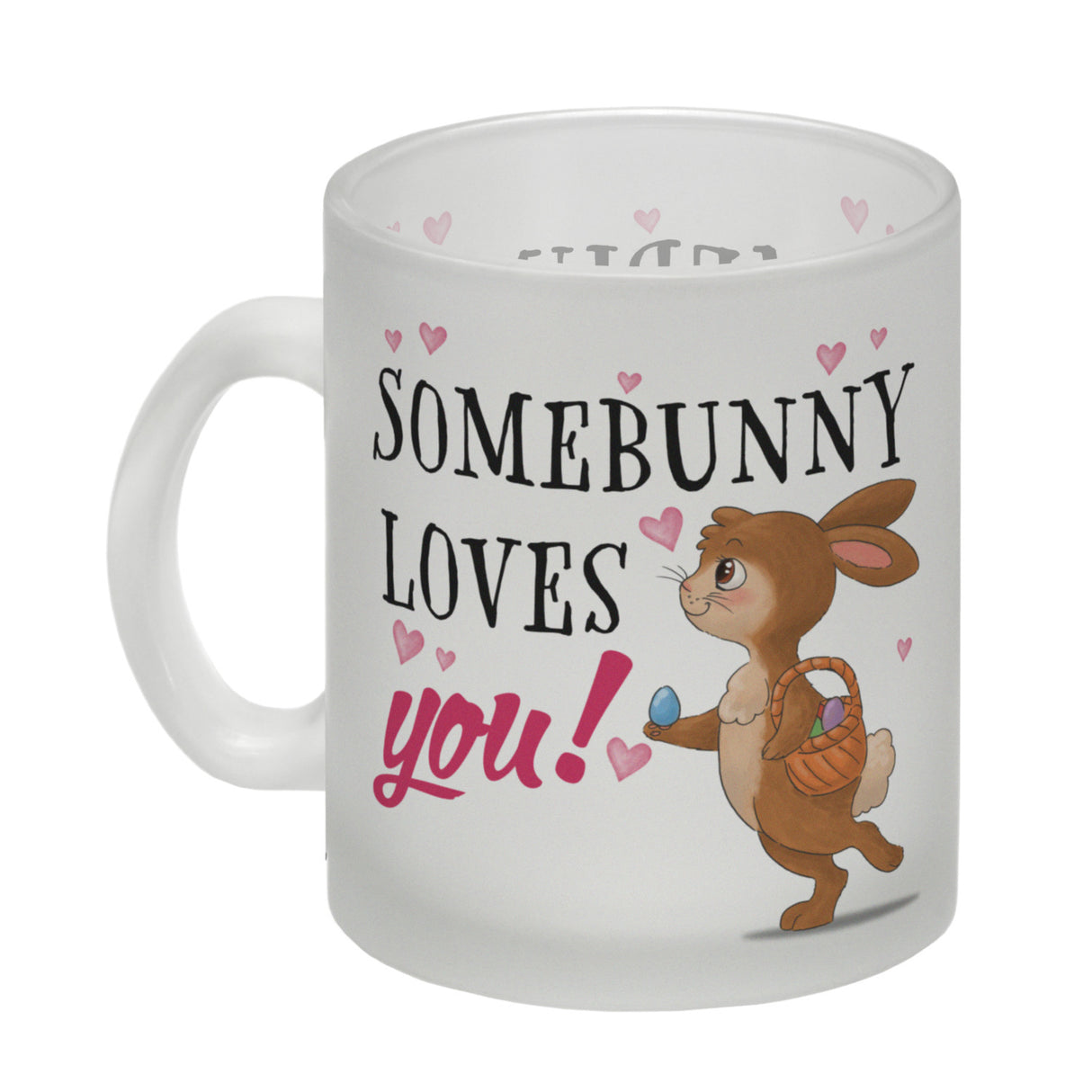 Somebunny loves you Kaffeebecher mit süßem Osterhasen