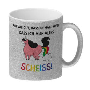 Einhorn Kaffeebecher mit Spruch Ach wie gut, dass niemand weiß