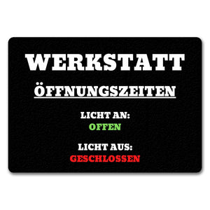 Werkstatt Öffnungszeiten Fußmatte in 35x50 cm