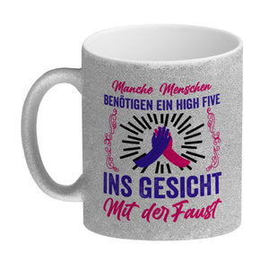 High Five Kaffeebecher mit Spruch: High Five ins Gesicht mit der Faust