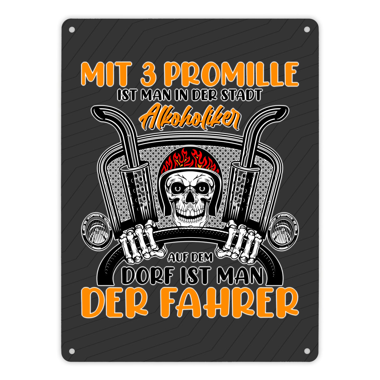 Dorf Metallschild in 15x20 cm mit Spruch Mit 3 Promille ist man der Fahrer