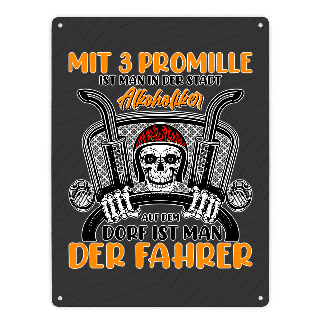 Dorf Metallschild in 15x20 cm mit Spruch Mit 3 Promille ist man der Fahrer