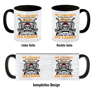 Dorfkind Kaffeebecher mit Spruch Mit 3 Promille ist man der Fahrer