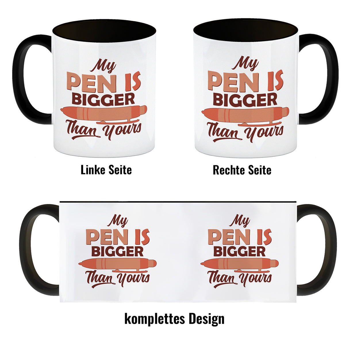 Penis Kaffeebecher mit Spruch My Pen is bigger than yours