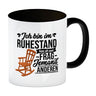 Rente Kaffeebecher mit Spruch für Rentner Ich bin im Ruhestand hau ab