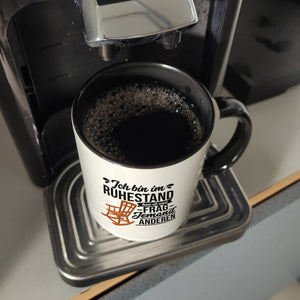 Rente Kaffeebecher mit Spruch für Rentner Ich bin im Ruhestand hau ab