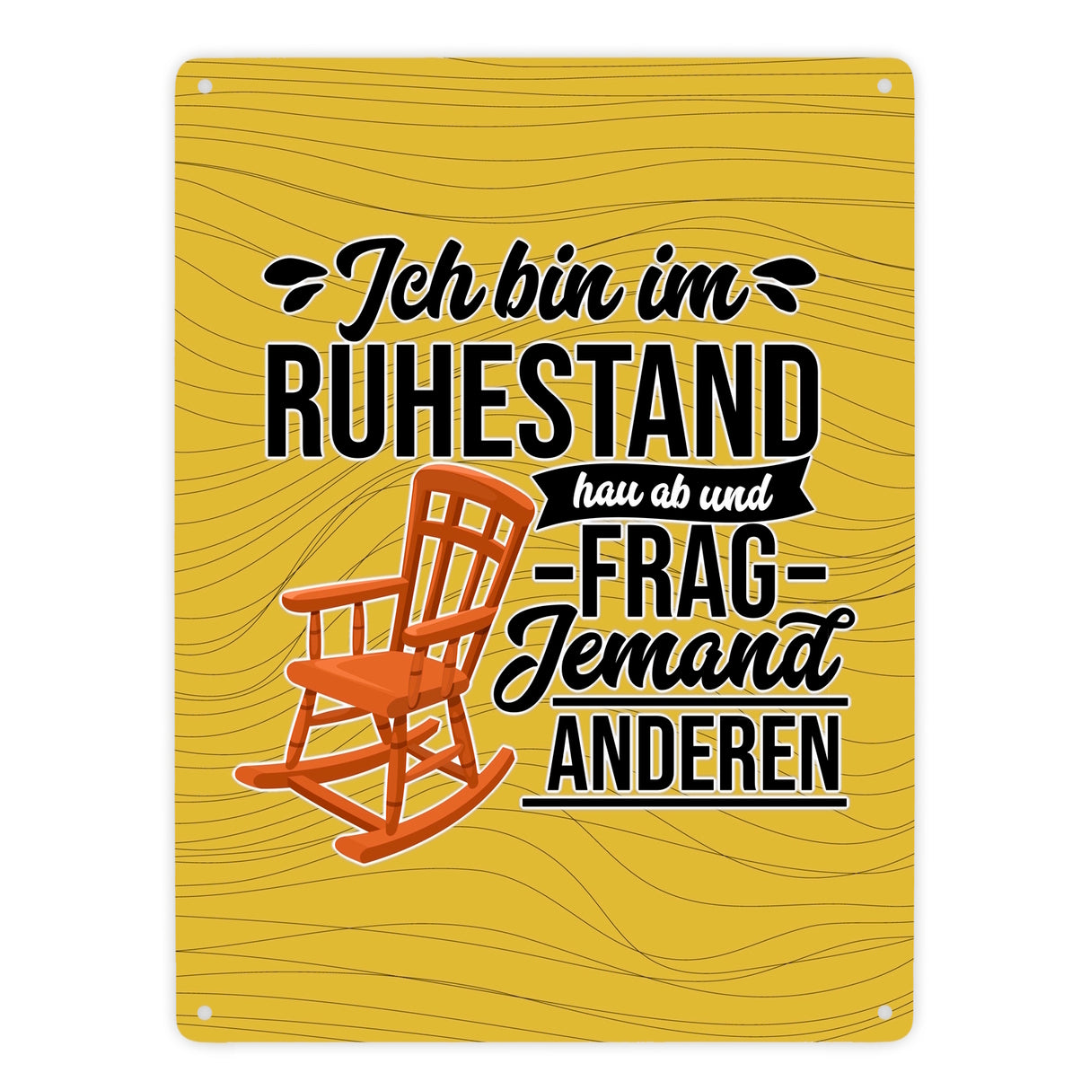 Rente Metallschild in 15x20 cm mit Spruch für Rentner Ich bin im Ruhestand hau ab