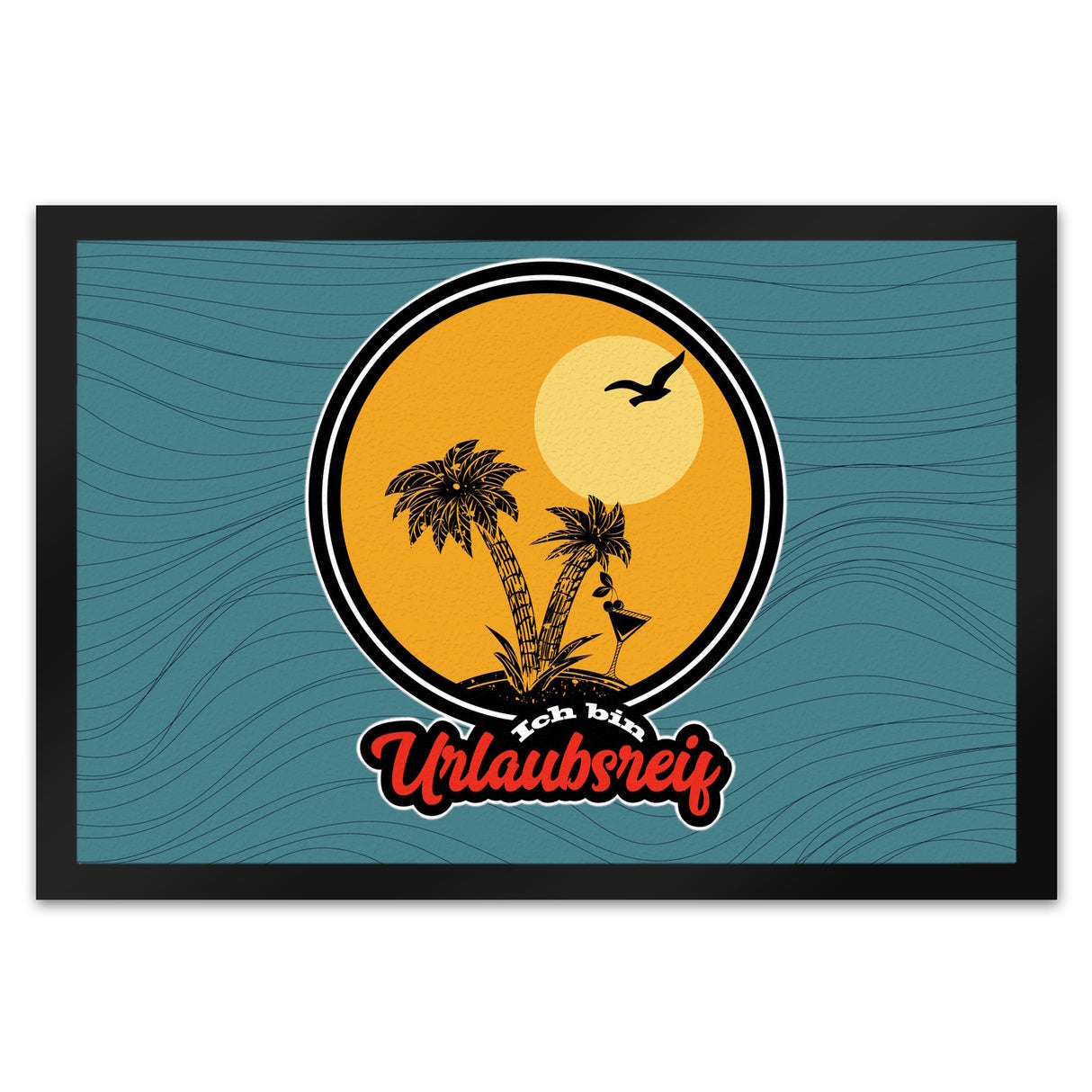 Ich bin Urlaubsreif Fußmatte in 35x50 cm mit Palmen-Motiv