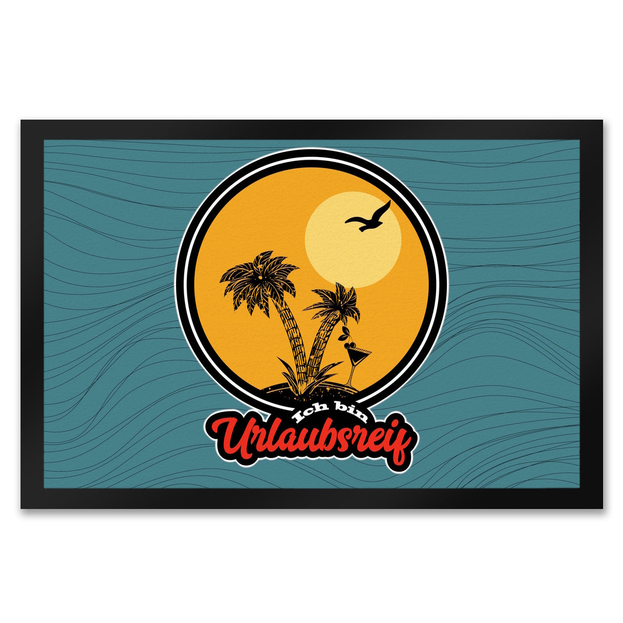 Ich bin Urlaubsreif Fußmatte in 35x50 cm mit Palmen-Motiv