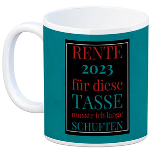 Rente 2023 Kaffeebecher eine bunte Tasse für Rentner
