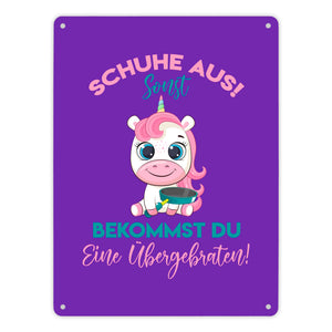 Schuhe aus Einhorn Metallschild in 15x20 cm Du bekommst eine Übergebraten in lila