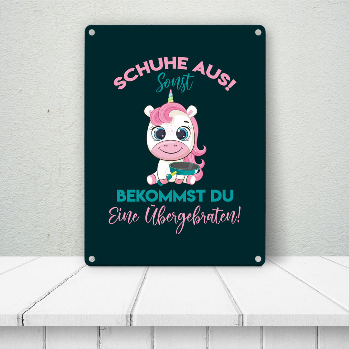 Schuhe aus Einhorn Metallschild in 15x20 cm Du bekommst eine Übergebraten in lila